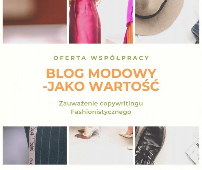 Blog modowy – jako oferta współpracy? Razem raźniej!